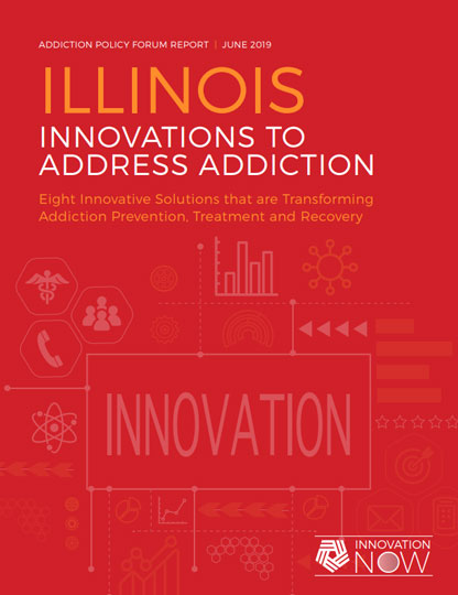 Addiction Policy Forum's Innovations Report